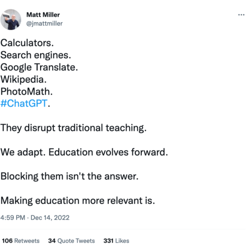 Matt Miller on Twitter_ _Calculators. Search engines. Google Translate. Wikipedia. PhotoMath. #ChatG Matt Miller on Twitter_ _Calculators. Search engines. Google Translate. Wikipedia. PhotoMath. #ChatG